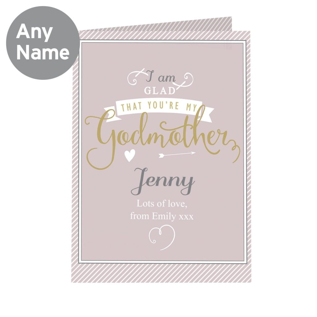 Personalised I Am Glad... Godmother Card