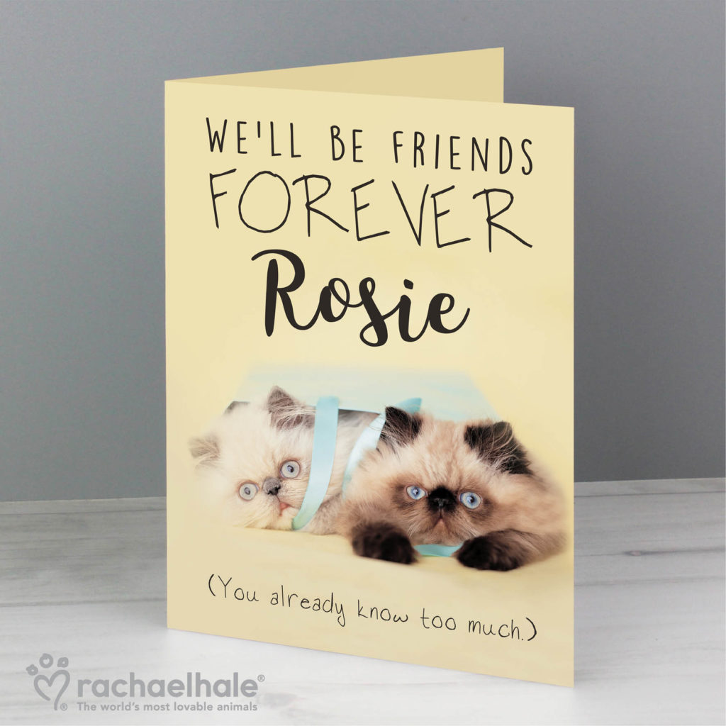 Personalised Rachael Hale Friends Forever Card