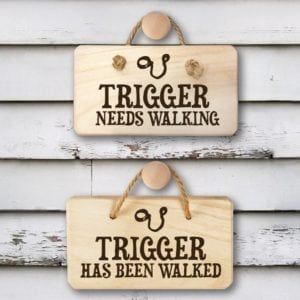 Personalised Dog Needs Walking Wooden Sign