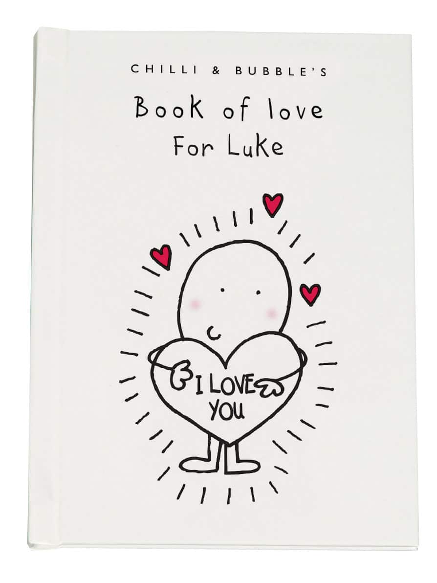 Chilli and Bubble’s Personalised Book of Love for Him