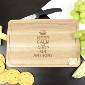 Keep Calm & Chop On Large Chopping Board