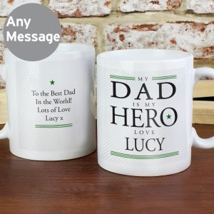My Dad is My Hero Mug