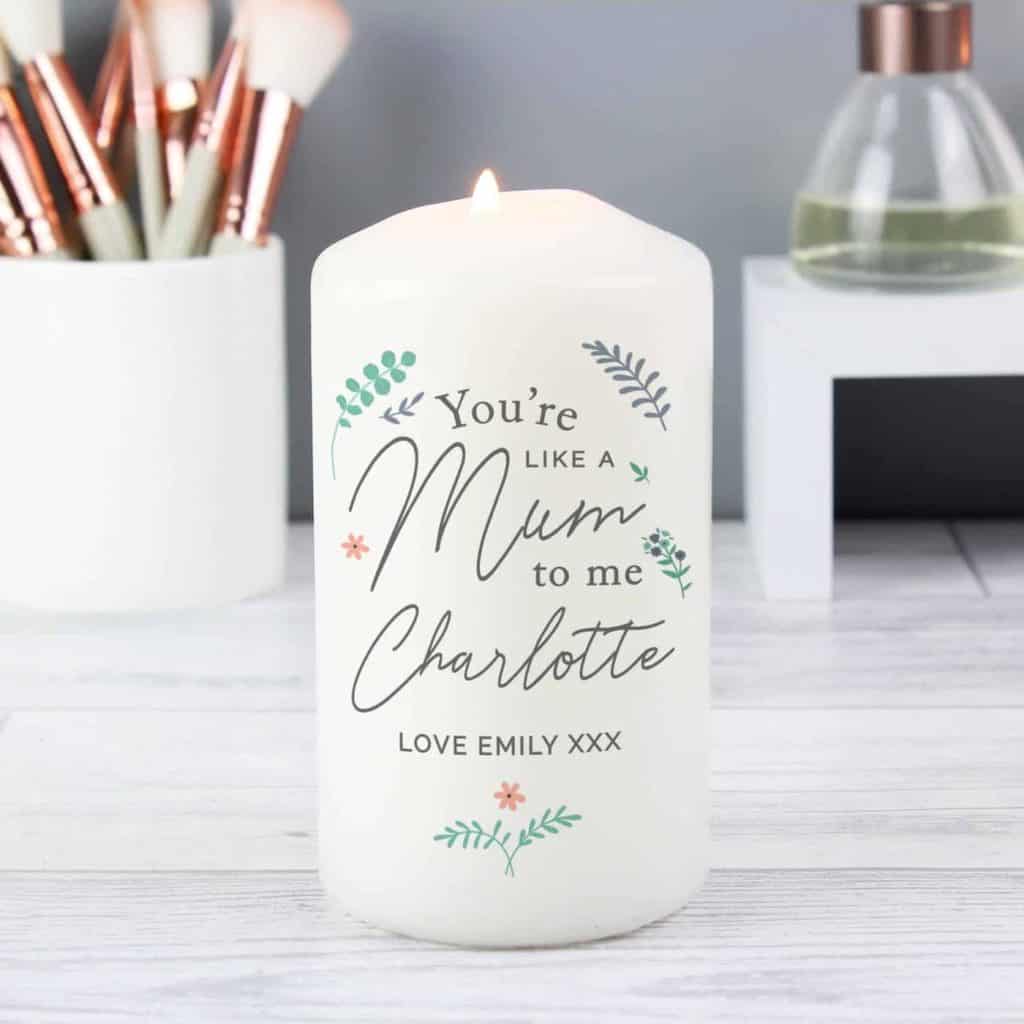 Personalised You're Like A Mum To Me Pillar Candle