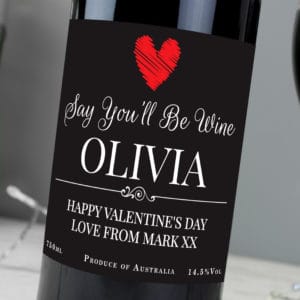 Personalised Say You'll Be Wine Red Wine