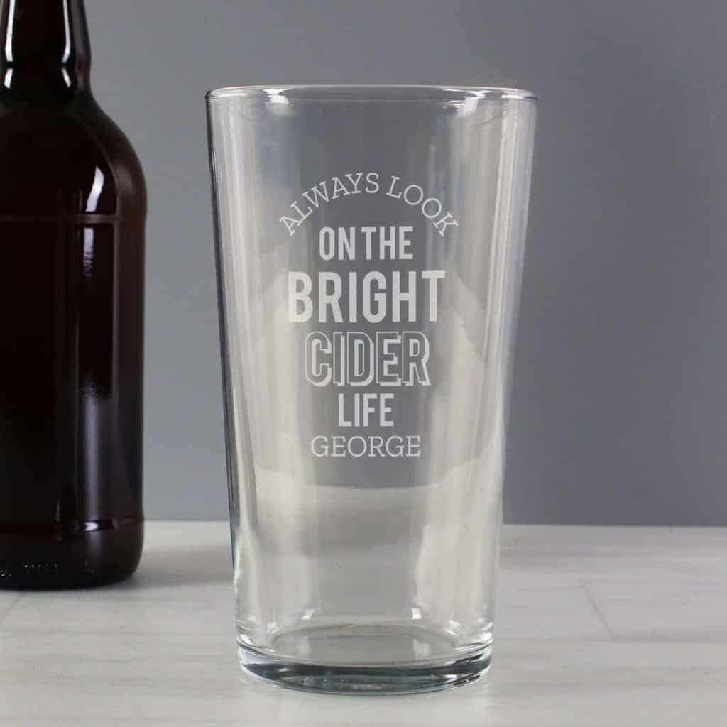 Personalised Always Look On The Bright Cider Life Pint Glass
